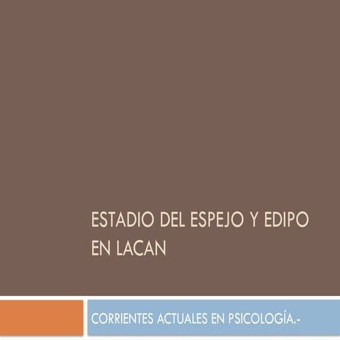 Análisis profundo del Complejo de Edipo en Freud y Lacan | PPTX