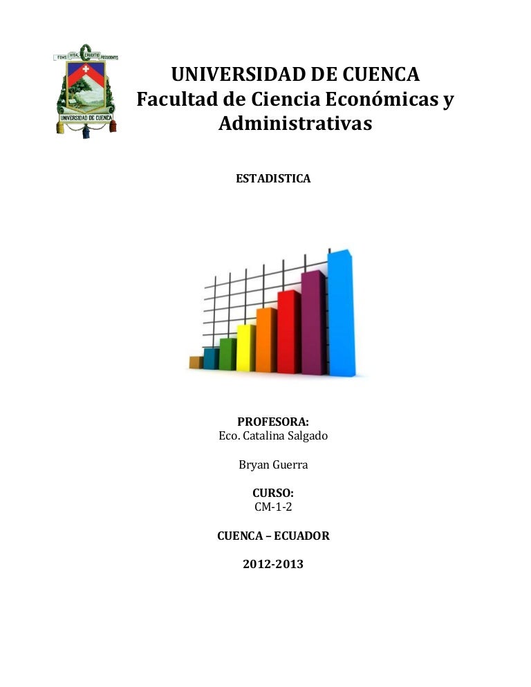 Estadistica aplicada a los negocios y economia taller 1