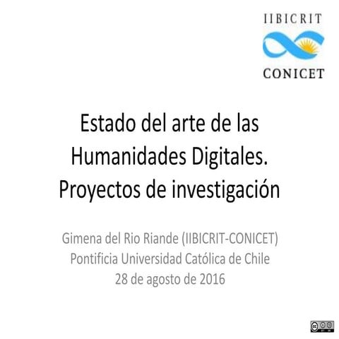 Estado arte de las Humanidades Digitales. Algunos proyectos de investigación