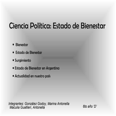 Estado de bienestar -.maculia- gonzalez.