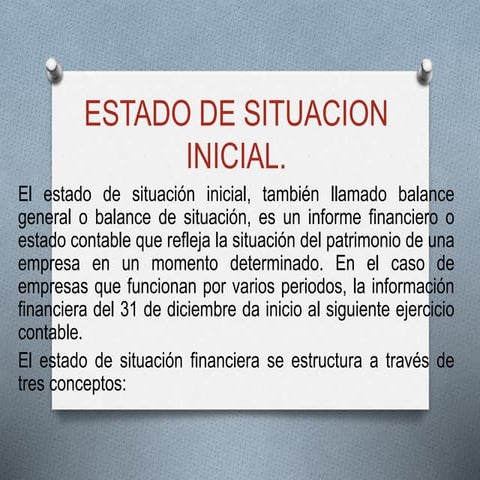 Estado de situacion inicial | PPTX