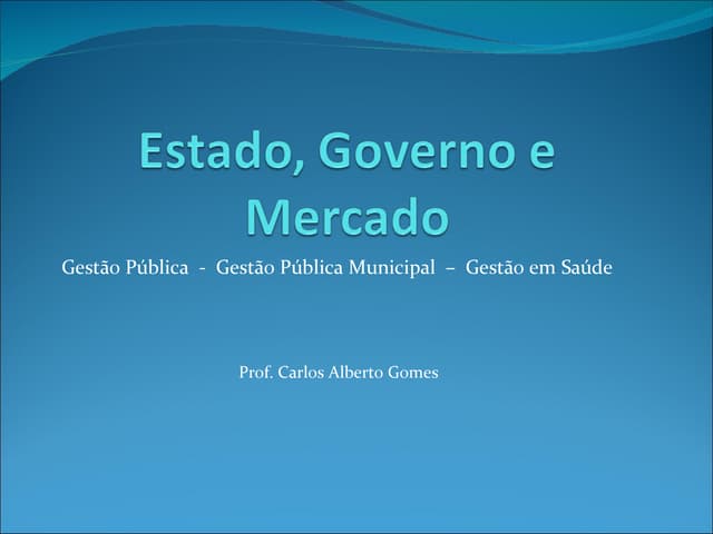 Estado e mercado power point