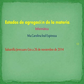 Estados de agregacion de agregacion...