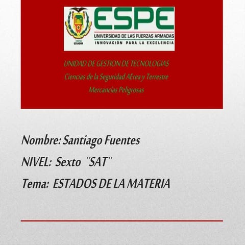 ESTADOS DE LA MATERIA