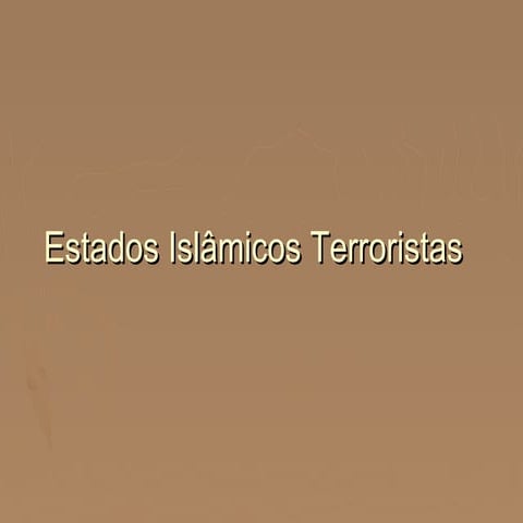 Estados Islâmicos Terroristas - Prof. Altair Aguilar