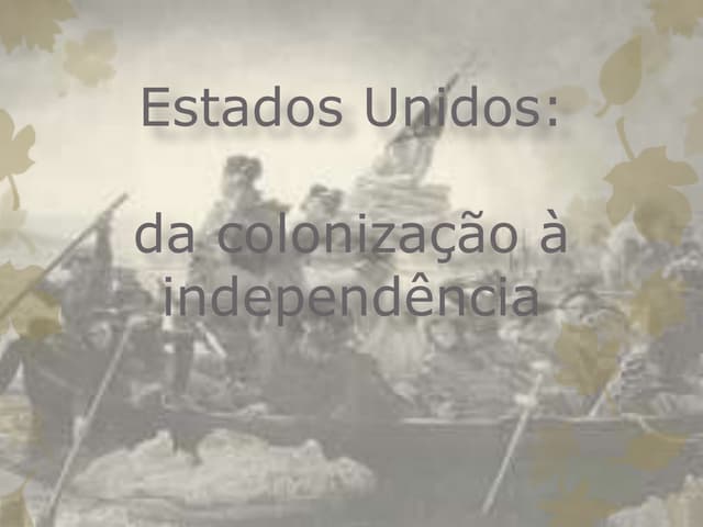 Estados Unidos - 13 Colônias