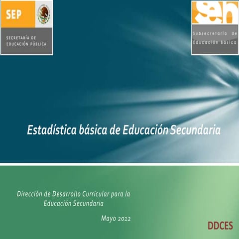 Estadística básica de educación secundaria