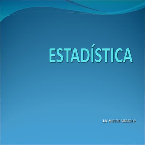 EstadìStica  Clase 1