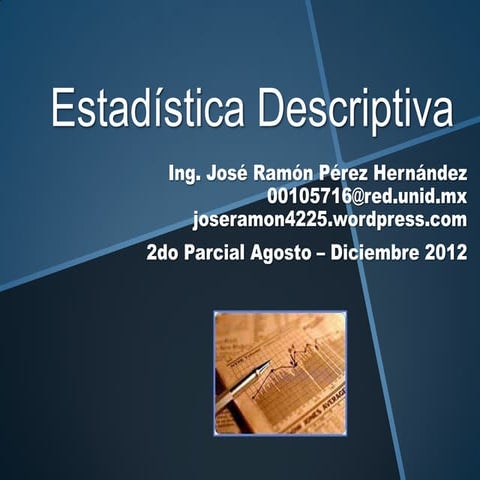 Estadística descriptiva 1ra clase 2do parcial