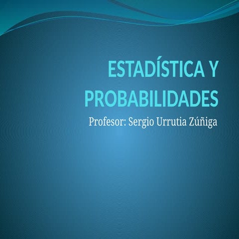 PPT ESTADÍSTICA Y PROBABILIDADES - S1.pptx