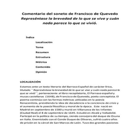 Comentario del soneto de Francisco de Quevedo ``Representase la brevedad de l...