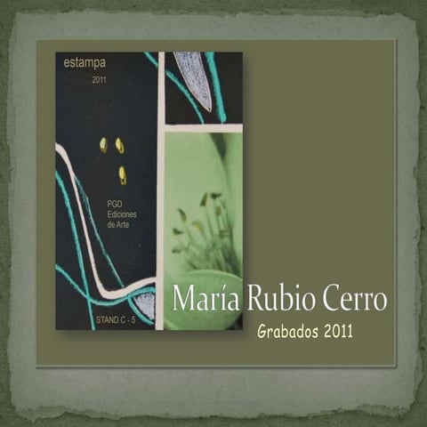 Estampa 2011, Grabados de María Rubio Cerro