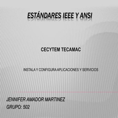 Estandares IEEE&ANSI