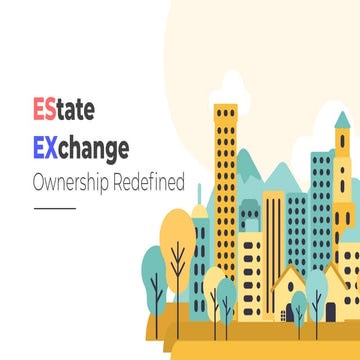 Estate Exchange - Real-Estate Blockchain Slide (git)