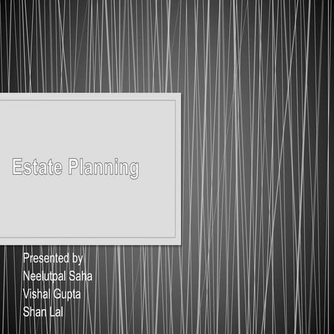 Estate planning ppt