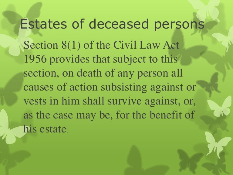 Estates of deceased persons