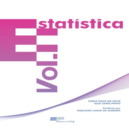 Estatística - Volume II - Carla Silva da Silva e Suzi Samá-LCC.pdf