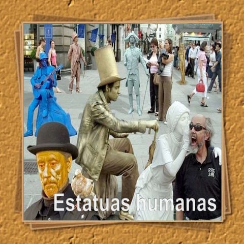 Estatuas Humanas
