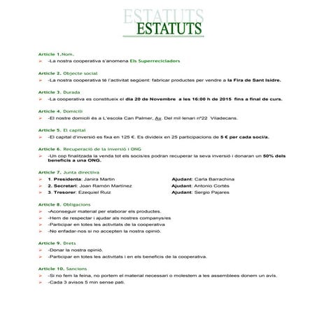 Estatuts els superrecicladors