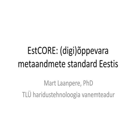EstCORE tutvustus