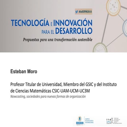 Nowcasting, sociedades para nuevas formas de organización