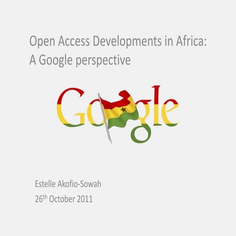 Open access developments in Africa: A Google perspective