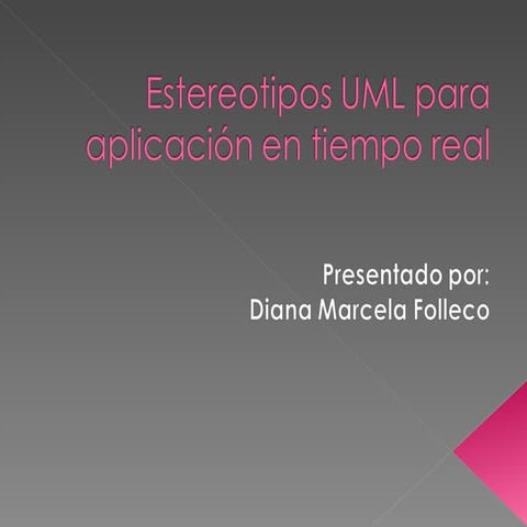 UML para sistemas de tiempo real - Marcela Folleco