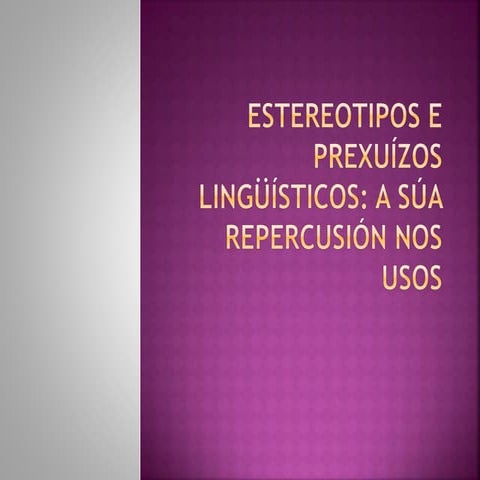 Estereotipos e prexuízos