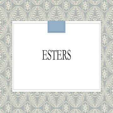 Esters