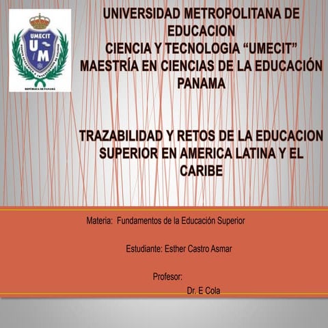 Esther castro asmar   trazabilidad de la educacion en america latina
