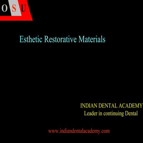 Esthetic Restorative Materials /prosthodontic courses