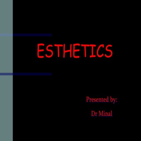 ESTHETICS-MINAL.ppt