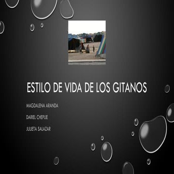 Estilo de vida de los gitanos en Chile PPT.pptx