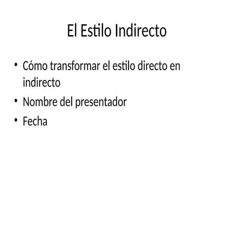 Estilo directo indirecto | PDF
