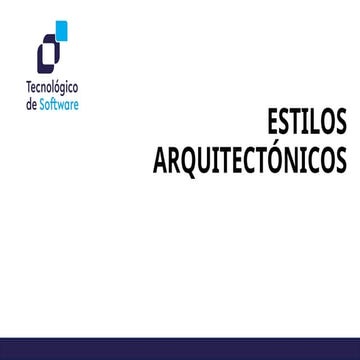 Estilos arquitectónicos de Software.pptx