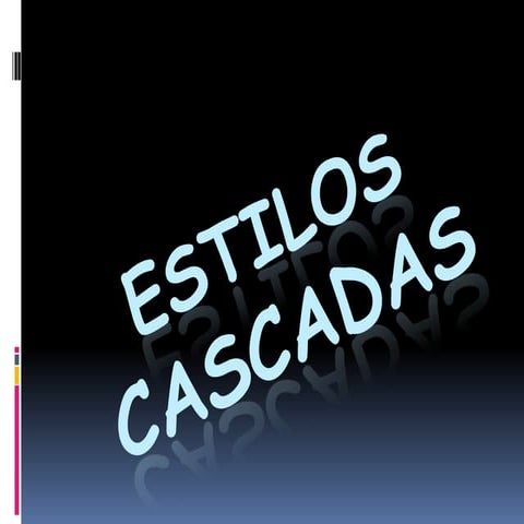 Estilos cascadas