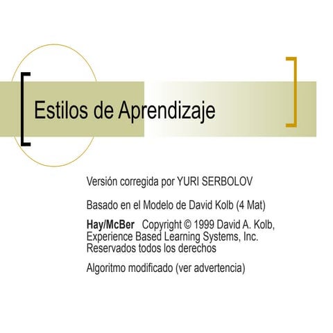 Estilos de aprendizaje explicación