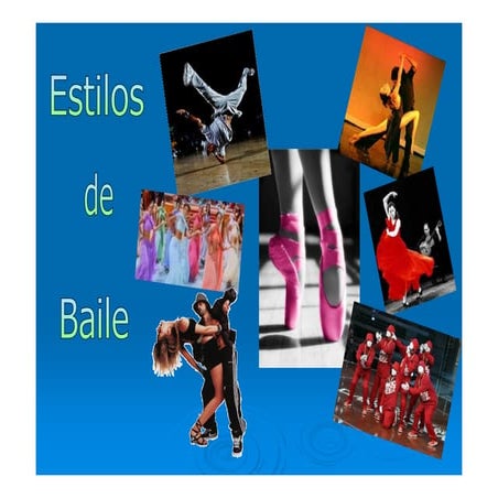 Estilos de baile- Presentación libre