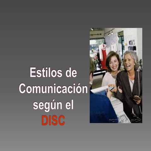 Estilos de comunicación2010