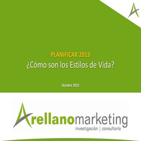 Estilos de vida - Arellano Marketing