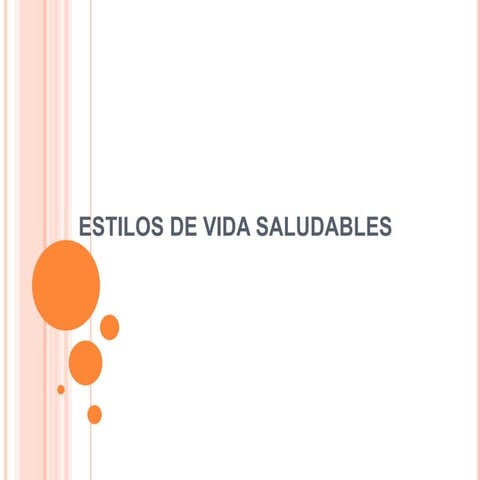 Estilos de vida saludables
