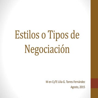 Estilos o tipos de negociación