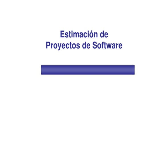 Estimación de proyectos de software