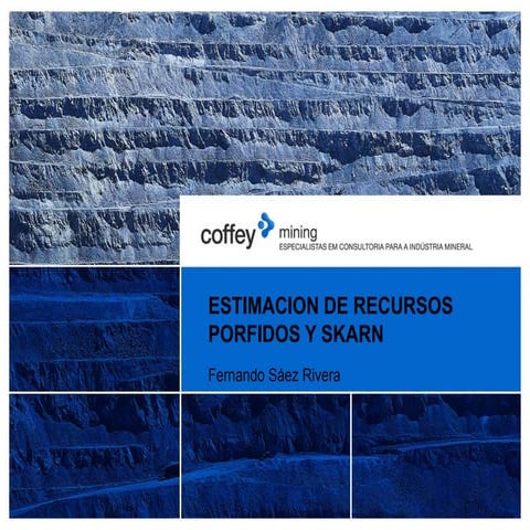 Estimacion recursos porfido-skarn