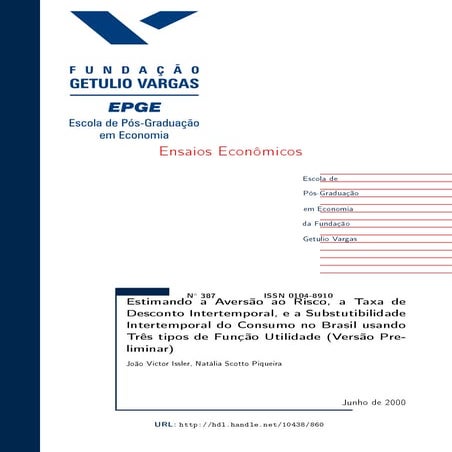 Estimando a aversão ao risco, a taxa de desconto intertemporal