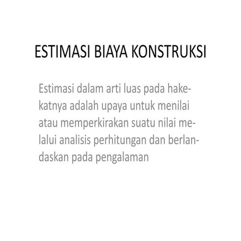 estimasi-biaya-konstruksi.ppt