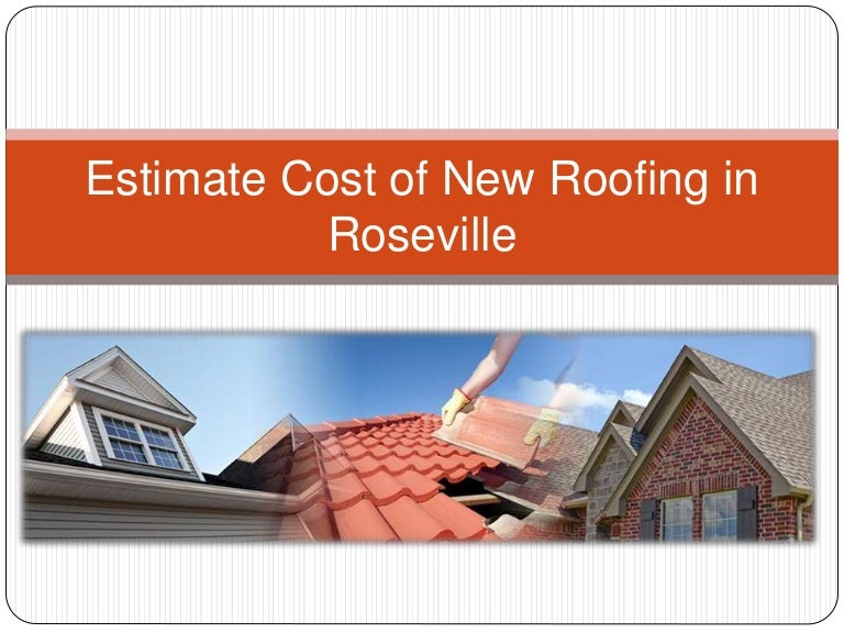 Estimate cost of new roof