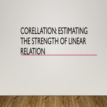 ESTIMATING THE STRENGTH OF CORRELATION.pptx