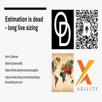 Estimation is dead - long live sizing, by John Coleman 13June2023.pdf