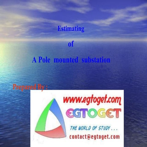 Estimation of a_pole_mounted_substation